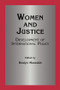 Women and Justice by Roslyn Muraskin, 9789057005510