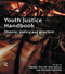 Youth Justice Handbook (Theory, Policy and Practice) by Wayne Taylor, Rod Earle, Richard Hester, 9781843927167