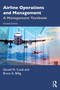 Airline Operations and Management (A Management Textbook) by Gerald N. Cook, Bruce G. Billig, 9781032268729