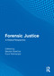Forensic Justice (A Global Perspective) by Beulah Shekhar, Purvi Pokhariyal, 9781032629322