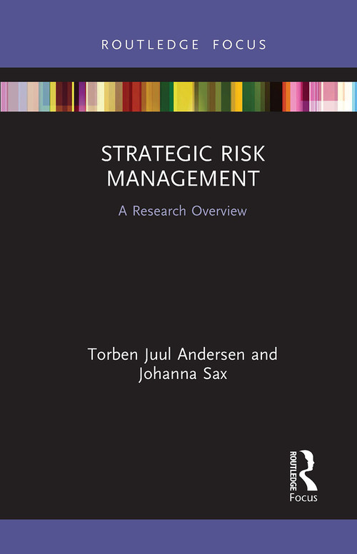 Strategic Risk Management (A Research Overview) - 9781032475363 by Torben Juul Andersen, Johanna Sax, 9781032475363