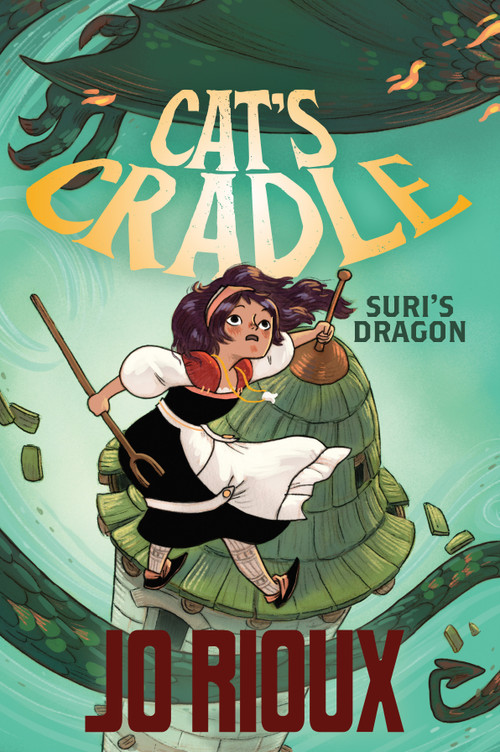 Cat's Cradle: Suri's Dragon by Jo Rioux, 9781250625403
