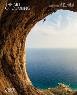 The Art of Climbing by Simon Carter, Adam Ondra, 9780500025970