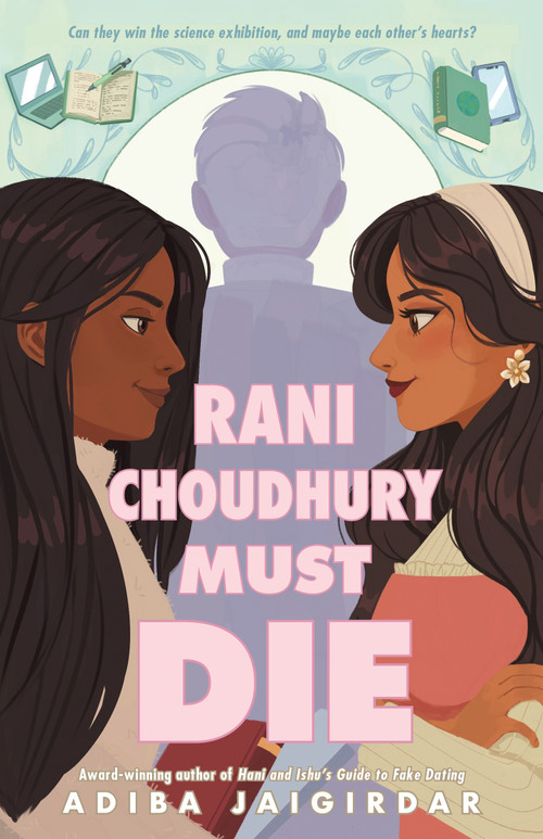Rani Choudhury Must Die by Adiba Jaigirdar, 9781250842084