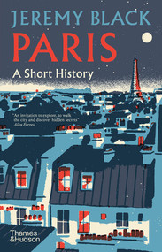 Paris (A Short History) by Jeremy Black, 9780500027080