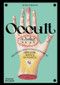 Occult (Decoding the Visual Culture of Mysticism, Magic and Divination) by Peter Forshaw, 9780500027134