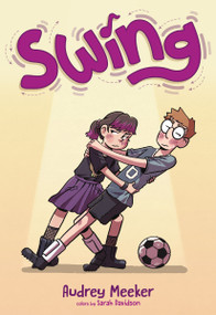 Swing - 9781250864031 by Audrey Meeker, Sarah Davidson, 9781250864031