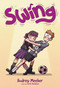 Swing - 9781250864031 by Audrey Meeker, Sarah Davidson, 9781250864031