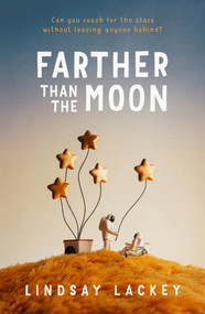 Farther Than the Moon - 9781250899033 by Lindsay Lackey, 9781250899033