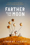 Farther Than the Moon - 9781250899033 by Lindsay Lackey, 9781250899033