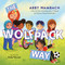 The Wolfpack Way by Abby Wambach, Debby Rahmalia, 9781250766854