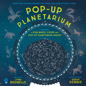 Pop-Up Planetarium by Lynn Brunelle, Sarah Dennis, 9781250906977