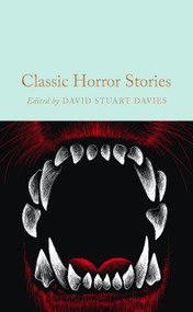 Classic Horror Stories by David Stuart Davies, 9781035014941