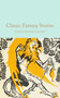 Classic Fantasy Stories by Farah Mendlesohn, Farah Mendlesohn, 9781035026432