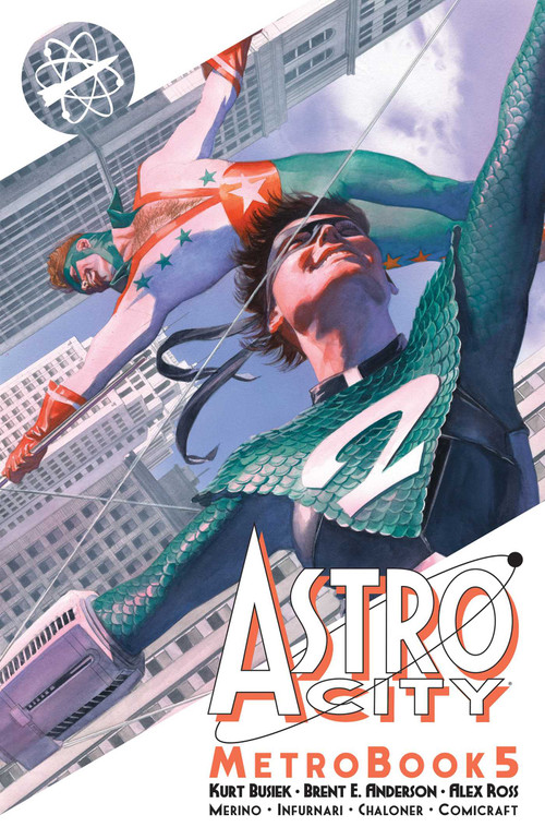 Astro City Metrobook Volume 5 by Kurt Busiek, Alex Ross, Brent Eric Anderson, Jesús Merino, Joe Infurnari, Gary Chaloner, 9781534397095