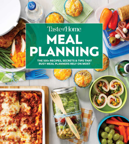 Taste of Home Meal Planning Cookbook (Over 500 Recipes, Tips & Secrets for Busy Meal Planners) - 9798889770329 by Taste of Home, 9798889770329
