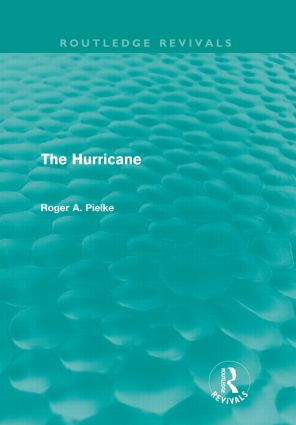 The Hurricane - 9780415615549 by Roger A Pielke, 9780415615549