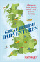 Great British Dad-ventures (101 maps for dads who like doing things) by Mat Riley, 9781408730690