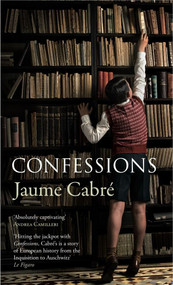 Confessions - 9781529433302 by Mara Faye Letham, Jaume Cabre, 9781529433302