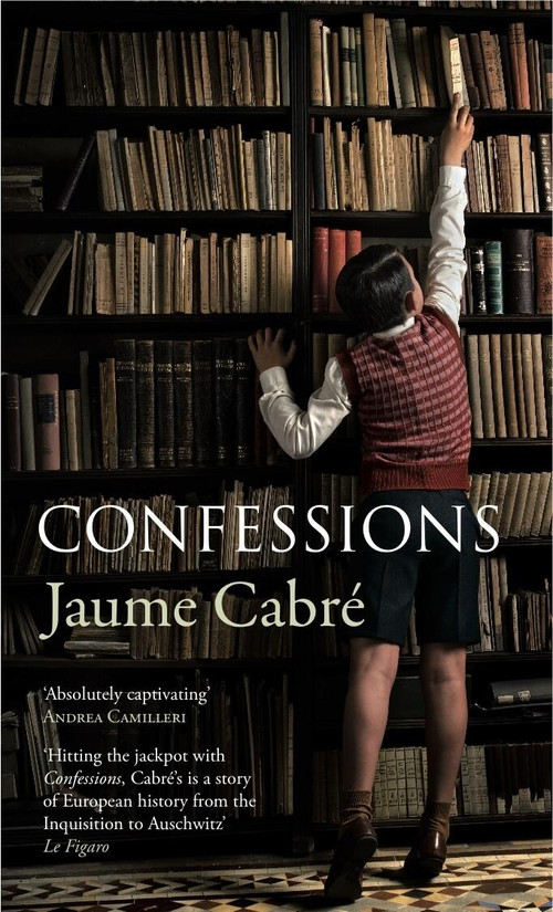 Confessions - 9781529433302 by Mara Faye Letham, Jaume Cabre, 9781529433302
