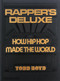 Rapper's Deluxe (How Hip Hop Made The World) by Todd Boyd, 12:01 AM - Office of Hassan Rahim, 9781838666224