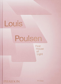 Louis Poulsen (First House of Light) by TF Chan, 9781838667801
