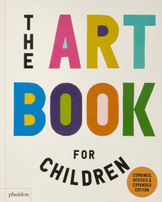 The Art Book for Children - 9781838667870 by Ferren Gipson, Amanda Renshaw, Gilda Williams, 9781838667870