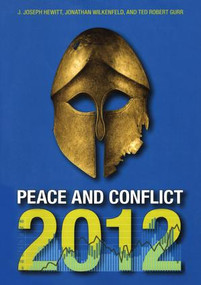 Peace and Conflict 2012 by J.Joseph Hewitt, 9781612050904