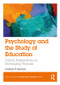 Psychology and the Study of Education (Critical Perspectives on Developing Theories) by Cathal Ó Siochrú, 9781138237650