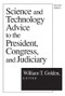 Science and Technology Advice (To the President, Congress and Judiciary) by G.S. Ghurye, 9781560008293