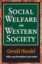 Social Welfare in Western Society by Bernice Neugarten, 9781412808521