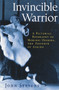 Invincible Warrior (A Pictorial Biography of Morihei Ueshiba, Founder of Aikido) by John Stevens, 9781570623943