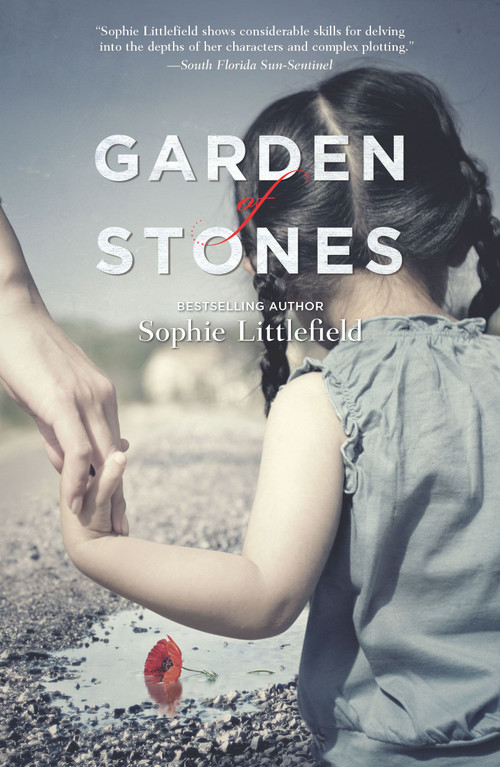 Garden of Stones by Sophie Littlefield, 9780778313526