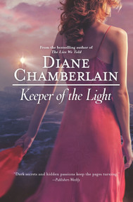 Keeper of the Light by Diane Chamberlain, 9780778329541