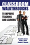 Classroom Walkthroughs To Improve Teaching and Learning - 9781596671331 by Judy Stout, Donald Kachur, Claudia Edwards, 9781596671331