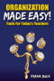 Organization Made Easy! (Tools For Today's Teachers) - 9781596671447 by Frank Buck, 9781596671447