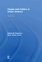 People and Politics in Urban America, Second Edition by Robert W. Kweit, Mary G. Kweit, 9781138012028