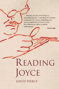 Reading Joyce by David Pierce, 9781405840613