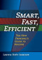 Smart, Fast, Efficient (The New Principal's Guide to Success) - 9781596670167 by Leanna Isaacson, 9781596670167