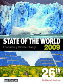 State of the World 2009 (Confronting Climate Change) - 9781844076949 by Worldwatch Institute, 9781844076949