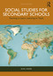 Social Studies for Secondary Schools (Teaching to Learn, Learning to Teach) by Alan J. Singer, 9781032554549