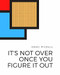 It's not over once you figure it out by Isaac Pickell, 9781939568632