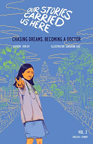 Chasing Dreams, Becoming a Doctor by Kim Uy, sunshine gao, Kat Eng, 9781732790674
