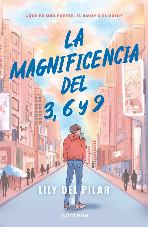 La magnificencia del 3, 6 y 9 / The Grandeur of 3, 6, and 9 (Spanish Edition) by Lily Del Pilar, 9788419848055