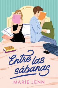 Entre las sábanas / Between the Sheets (Spanish Edition) by Marie Jenn, 9788419241900