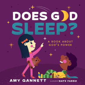 Does God Sleep? (A Book About God's Power) by Amy Gannett, 9781087757469