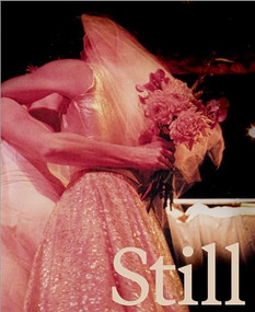 Still Life: Photographs & Love Stories by Kate Sterlin, Tessa Thompson, Arooj Aftab, 9781944860622