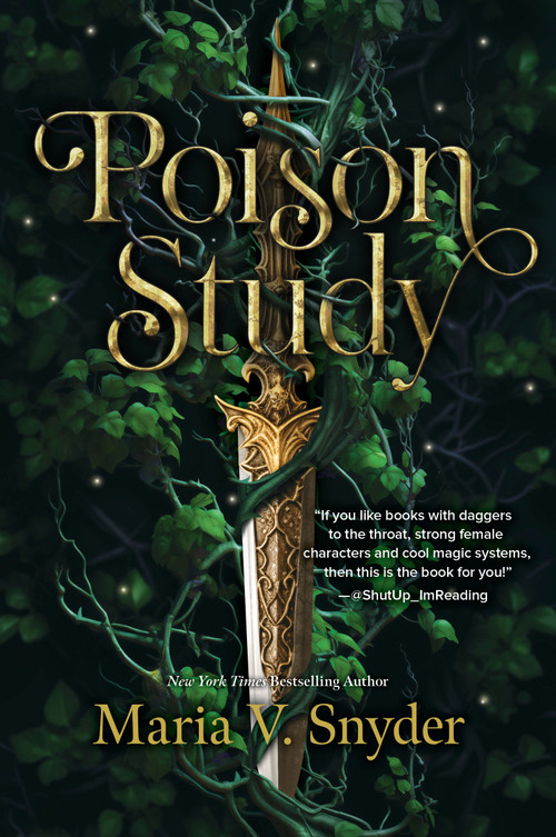 Poison Study (A Novel) by Maria V. Snyder, 9780778368151