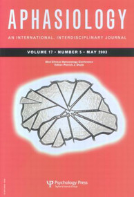 32nd Annual Clinical Aphasiology Conference (A Special Issue of Aphasiology) by Patrick Doyle, 9781841699554