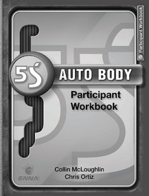 5S Auto Body Participant Workbook by Enna, 9781138504653
